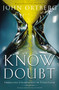 Know Doubt (Embracing Uncertainty in Your Faith) by John Ortberg, 9780310341079