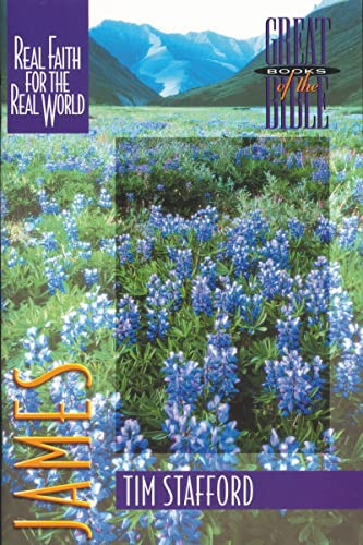 James (Real Faith for the Real World) by Tim  Stafford, 9780310498315
