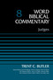 Judges, Volume 8 by Trent C. Butler, Bruce M. Metzger, David Allen Hubbard, Glenn W. Barker, John D. W. Watts, James W. Watts, Ralph P. Martin, Lynn Allan Losie, 9780310521754