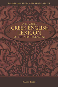 A Reader's Greek-English Lexicon of the New Testament by Sakae Kubo, 9780310523321