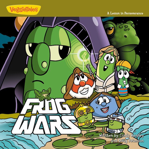 Frog Wars (A Lesson in Perseverance) by Cindy Kenney, Doug Peterson, 9780310706274