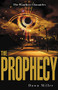The Prophecy by Dawn Miller, 9780310714330