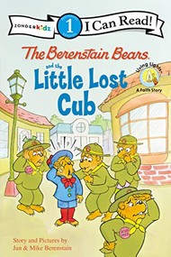 The Berenstain Bears and the Little Lost Cub (Level 1) by Jan Berenstain, Mike Berenstain, 9780310721000