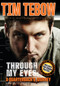 Through My Eyes (A Quarterback's Journey, Young Reader's Edition) by Tim Tebow, Nathan Whitaker, 9780310723455