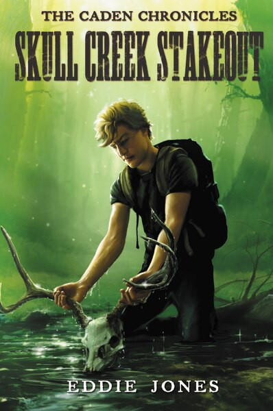 Skull Creek Stakeout by Eddie Jones, 9780310723905