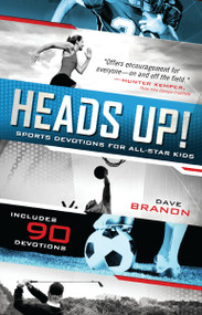 Heads UP! Updated Edition (Sports Devotions for All-Star Kids) by David Branon, 9780310725442