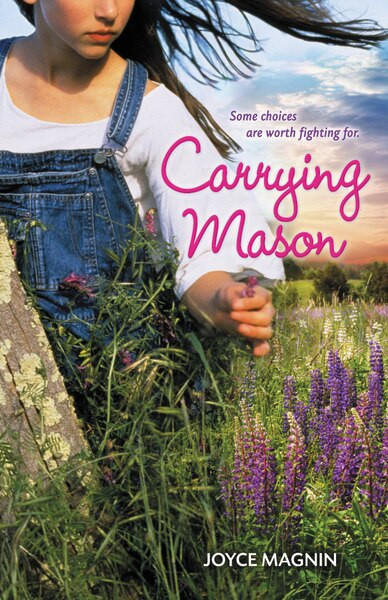 Carrying Mason by Joyce Magnin, 9780310726821