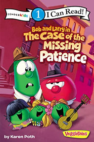 Bob and Larry in the Case of the Missing Patience (Level 1) by Karen Poth, 9780310727309