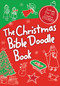 The Christmas Bible Doodle Book by  Zondervan, 9780310728337