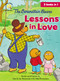 The Berenstain Bears Lessons in Love by Jan Berenstain, Mike Berenstain, 9780310735052