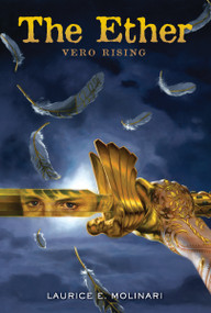 The Ether (Vero Rising) - 9780310735618 by Laurice Elehwany Molinari, 9780310735618