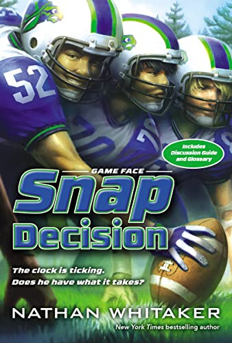 Snap Decision - 9780310737032 by Nathan Whitaker, 9780310737032