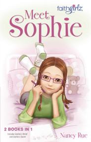 Meet Sophie by Nancy N. Rue, 9780310738503