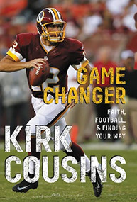 Game Changer - 9780310739050 by Kirk Cousins, 9780310739050