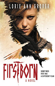 Firstborn: A Novel - 9780310739319 by Lorie Ann Grover, 9780310739319