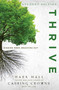 Thrive Student Edition (Digging Deep, Reaching Out) by Mark Hall, Tim Luke, 9780310747574