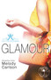 Glamour by Melody Carlson, 9780310748878