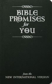 Bible Promises for You (from the New International Version) by Zondervan, 9780310803881