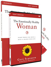 The Emotionally Healthy Woman Workbook with DVD (Eight Things You Have to Quit to Change Your Life) by Geri Scazzero, Peter Scazzero, 9780310828259