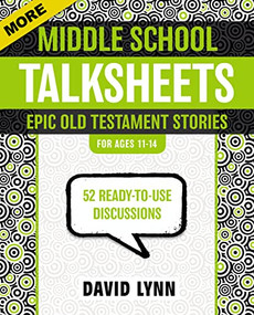 More Middle School TalkSheets, Epic Old Testament Stories (52 Ready-to-Use Discussions) by David Lynn, 9780310889328
