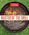 Master of the Grill (Foolproof Recipes, Top-Rated Gadgets, Gear, & Ingredients Plus Clever Test Kitchen Tips & Fascinating Food Science) by America's Test Kitchen, 9781940352541