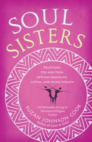 Soul Sisters (Devotions for and from African American, Latina, and Asian Women) by Suzan Johnson Cook, 9781585429479