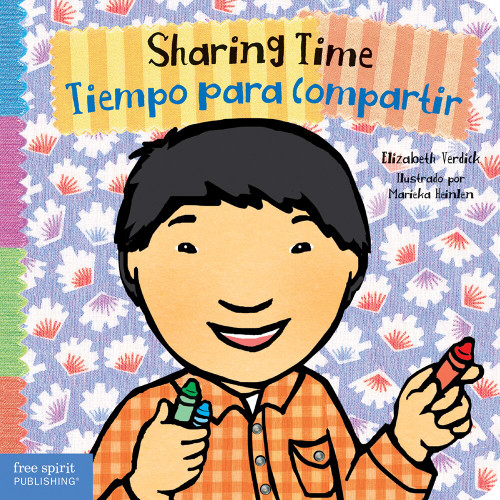 Sharing Time / Tiempo para compartir by Elizabeth Verdick, Marieka Heinlen, 9781631980961