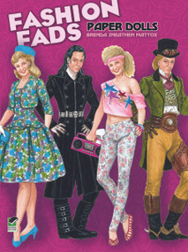 Fashion Fads Paper Dolls by Brenda Sneathen Mattox, 9780486487045