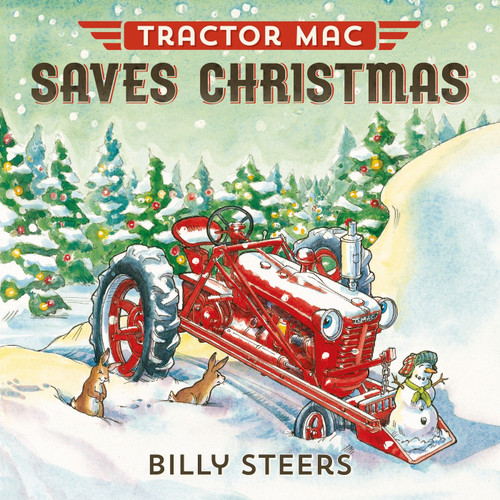 Tractor Mac Saves Christmas by Billy Steers, 9780374301125