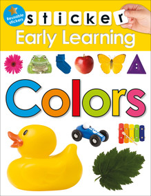 Sticker Early Learning: Colors (With Reusable stickers) by Roger Priddy, 9780312520168