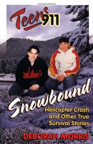 Teens 911 (Snowbound) by Deborah Morris, 9780757300394