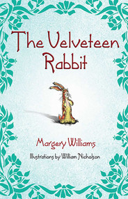 The Velveteen Rabbit - 9780757303333 by Margery Williams, 9780757303333