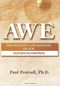 AWE (The Delights and Dangers of Our Eleventh Emotion) by Dr. Paul Pearsall, 9780757305856