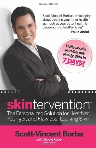 Skintervention (The Personalized Solution for Healthier, Younger, and Flawless-Looking Skin) by Scott-Vincent Borba, Debbie Appel, 9780757315527