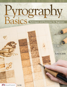 Pyrography Basics (Techniques and Exercises for Beginners) by Lora S. Irish, 9781574215052