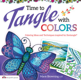 Time to Tangle with Colors by Marie Browning CZT, 9781574216738
