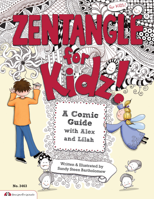 Zentangle for Kidz! (A Comic Guide with Alex and Lilah) by Sandy Bartholomew, 9781574213409