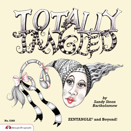 Totally Tangled (Zentangle and Beyond) by Sandy Bartholomew, 9781574216714