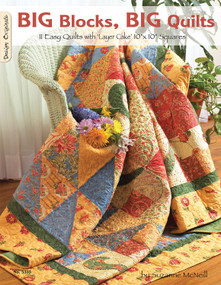 Big Blocks, Big Quilts (11 Easy Quilts with Layer Cake 10" x 10" Squares) by Suzanne McNeill, 9781574216455