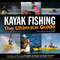 Kayak Fishing: The Ultimate Guide 2nd Edition (The Ultimate Guide 2nd Edition) by Scott Null, 9781896980430