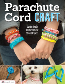 Parachute Cord Craft (Quick & Simple Instructions for 22 Cool Projects) by Pepperell Braiding Company, Samantha Grenier, 9781574213713