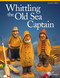 Whittling the Old Sea Captain, Revised Edition by Mike Shipley, 9781565238152