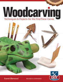 Woodcarving, Revised and Expanded (Techniques & Projects for the First-Time Carver) by Everett Ellenwood, 9781565238008