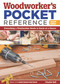 Woodworker's Pocket Reference, Second Edition (Everything a Woodworker Needs to Know at a Glance) by Charlie Self, 9781565238114