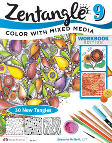 Zentangle 9 (Adding Beautiful Colors with Mixed Media) by Suzanne McNeill CZT, 9781574213942