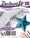 Zentangle 10 (Dimensional Tangle Projects) by Suzanne McNeill CZT, 9781574213874