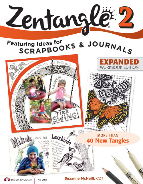 Zentangle 2, Expanded Workbook Edition by Suzanne McNeill CZT, 9781574219104