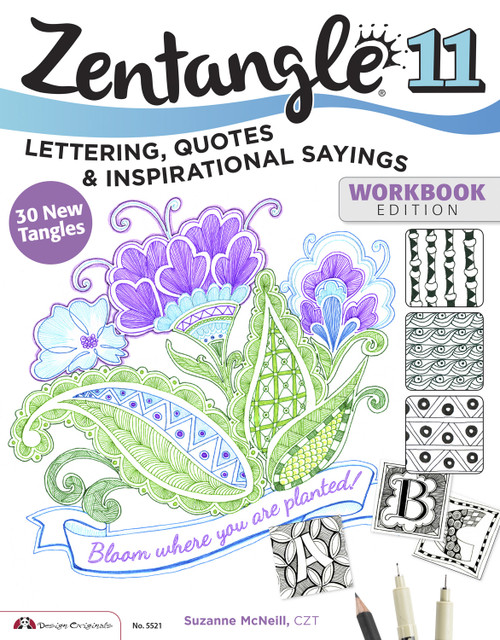 Zentangle 11 (Lettering, Quotes, and Inspirational Sayings) by Suzanne McNeill CZT, 9781574219869