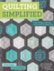 Quilting Simplified (Fresh Designs and Easy Instructions for Beginners) by Choly Knight, 9781574219029