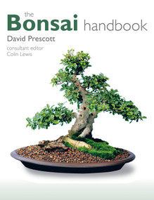 The Bonsai Handbook by David Prescott, 9781847739308